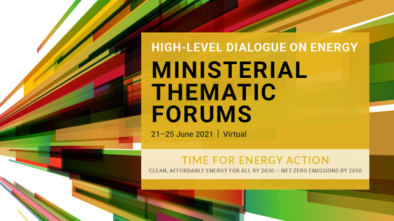 (2nd meeting) Ministerial Thematic Forums for the High-Level Dialogue on Energy