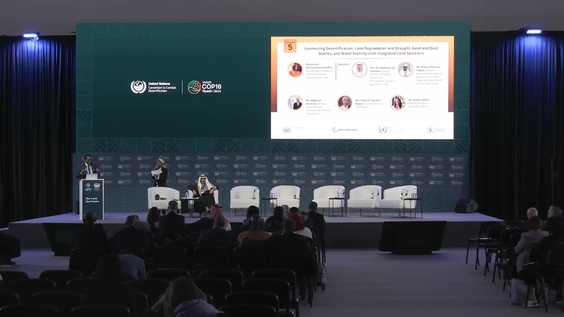 Session 5: Closing event: Connecting DLDD, SDS and Water Scarcity with Integrated Land Solutions - UNCCD COP16