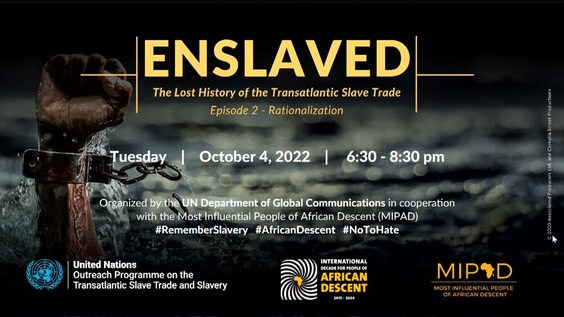 Screening and discussion of "Enslaved: The Lost History of the Transatlantic Slave Trade"
