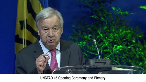 António Guterres (Secretary-General) at the Opening Plenary and Ceremony of  UNCTAD 15