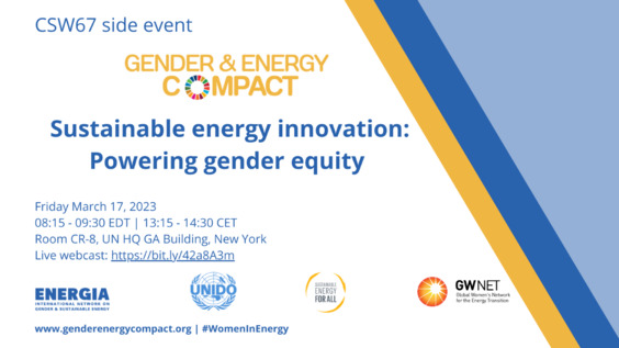 Sustainable energy innovation - Powering gender equity (CSW67 Side Event)