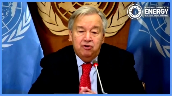 António Guterres (UN Secretary-General) at the High-level Dialogue on Energy