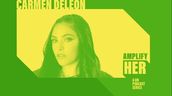 amplifyHER ep 3: Carmen DeLeon