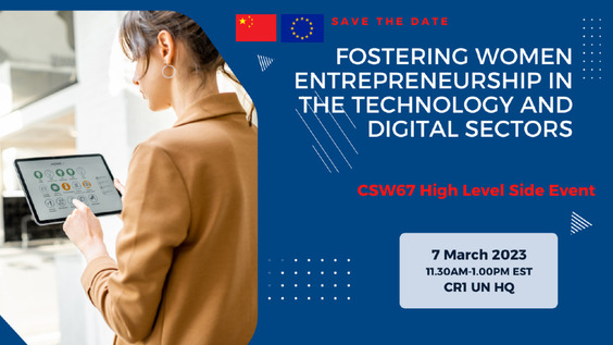 Fostering women entrepreneurship in the tech and digital sectors (CSW67 Side Event)