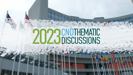 [3rd meeting] CND Thematic Discussions – 23-25 October 2023