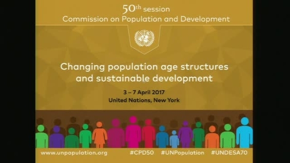 (8th meeting) 50th Session of the Commission on Population and Development (#CPD50), 3-7 April 2017