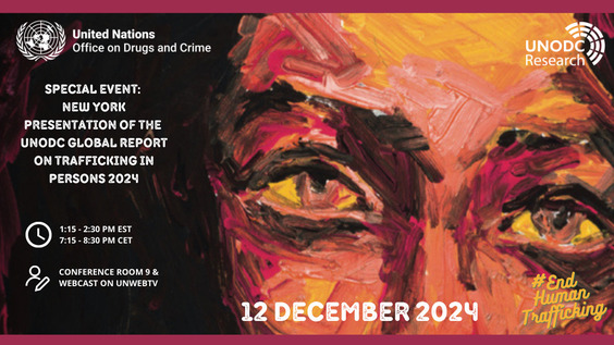 Presentation of the UNODC Global Report on Trafficking in Persons 2024