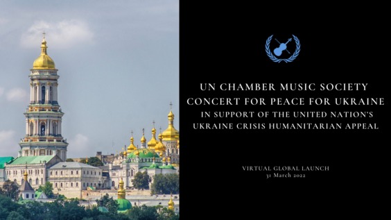 Concert for Peace for Ukraine - UN Chamber Music Society