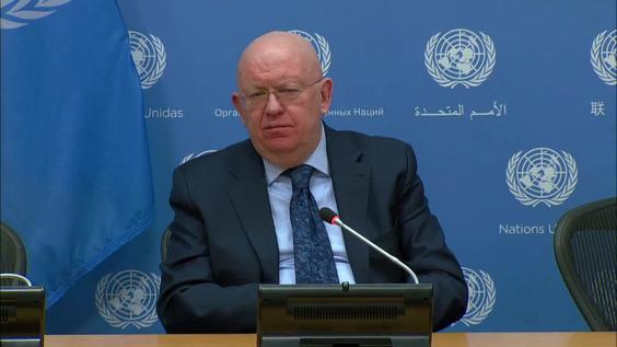 Press Conference: Ambassador Vassily Nebenzia, Permanent Representative of the Russian Federation to the United Nations