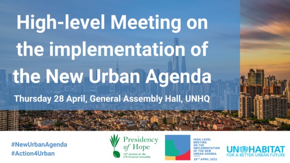 (Part 2) High Level Meeting of the General Assembly to assess the implementation of the New Urban Agenda, 76th Session