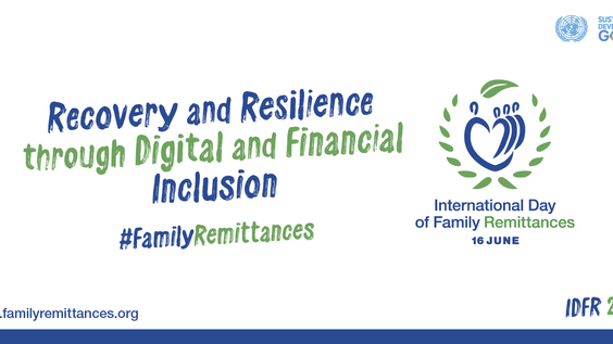 Observance of the International Day of Family Remittances 2021 - Recovery and resilience through digital and financial inclusion