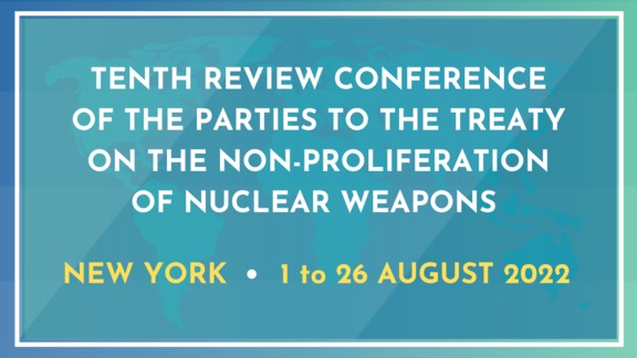 Tenth Review Conference of the Parties to the Treaty on the Non-Proliferation of Nuclear Weapons, Opening