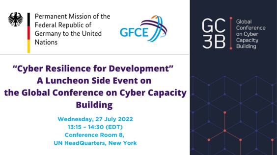 Cyber Resilience for Development - Side Event  of the Open-ended Working Group on security of and in the use of information and communications technologies