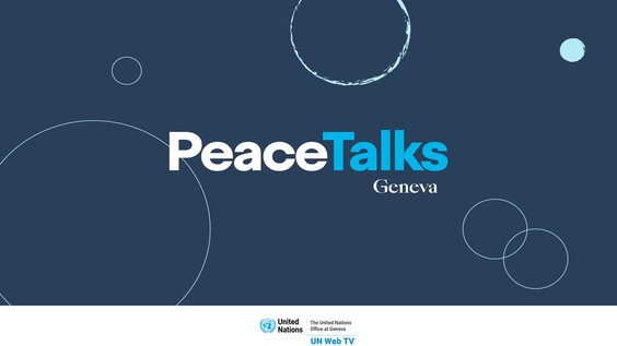 Geneva Peace Talks 2024