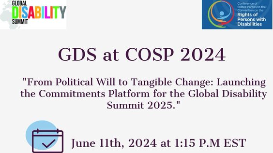 From Political Will to Tangible Change: Launching the Commitments Platform for the Global Disability Summit 2025 (COSP17 Side Event)