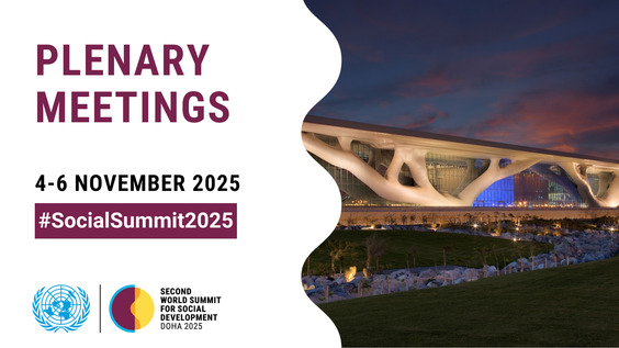Plenary Meeting - Second World Summit for Social Development (Doha, Qatar 4-6 November 2025)