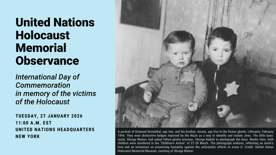 Holocaust Memorial Observance 2026 - International Day of Commemoration in memory of the victims of the Holocaust