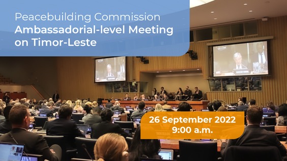 PBC Ambassadorial-level meeting on Timor-Leste