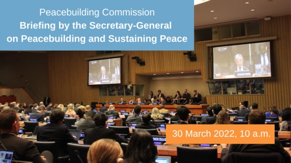 UN Secretary-General briefing on peacebuilding
