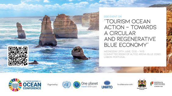 Tourism Ocean Action – Towards a circular and regenerative blue economy: Side Event - UN Ocean Conference 2022