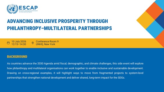 Advancing Inclusive Prosperity through Philanthropy–Multilateral Partnerships (HLPF 2026 Side Event)