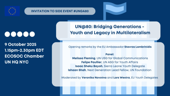 UN@80: Bridging Generations - Youth and Legacy in Multilateralism