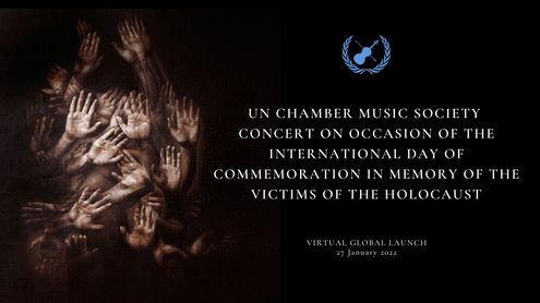 Virtual Concert on the Occasion of the International Day of Commemoration in Memory of the Victims of the Holocaust, UN Chamber Music Society
