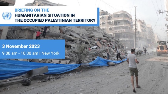 OCHA Briefing on the Humanitarian Situation in the Occupied Palestinian Territory