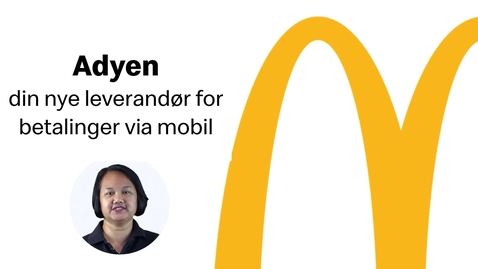 Thumbnail for Adyen - din nye leverandør for betalinger via mobil