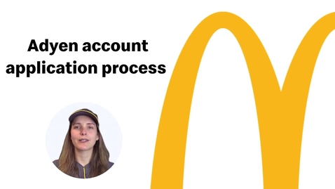 Thumbnail for Adyen account application process