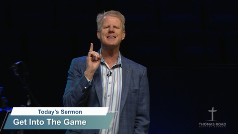 Thumbnail for Get Into The Game - Pastor Jonathan