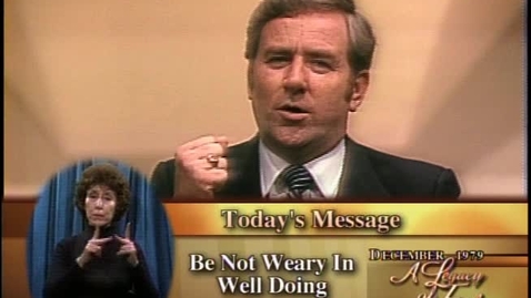 Thumbnail for A Legacy of Faith - Be Not Weary In Well Doing