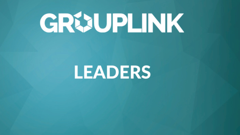 Thumbnail for GROUPLINK_Leaders