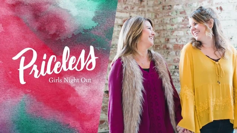 Thumbnail for entry Priceless - Girls Night Out