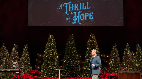 Thumbnail for A Thrill of Hope: Hope for the Heart