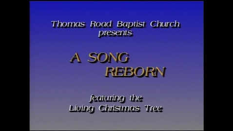 Thumbnail for entry The 1989 Living Christmas Tree - A Song Reborn