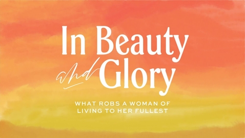 Thumbnail for entry In Beauty and Glory