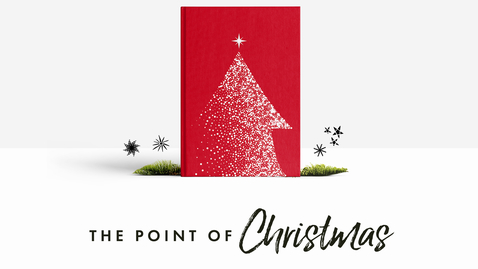 Thumbnail for entry The Point of Christmas: The Covering