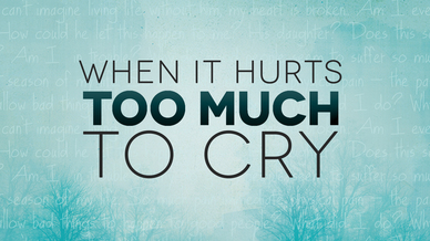When It Hurts Too Much To Cry Hope When You Re Hurting Thomas Road On Demand