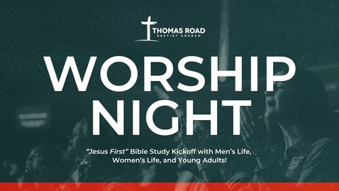 Thumbnail for Ephesians Bible Study Kickoff Worship Night