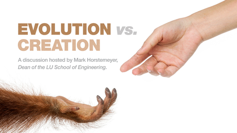 Thumbnail for entry Evolution vs. Creation