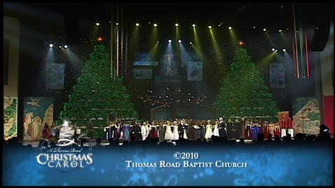 Thumbnail for entry 2010 Virginia Christmas Spectacular - A Thomas Road Christmas Carol