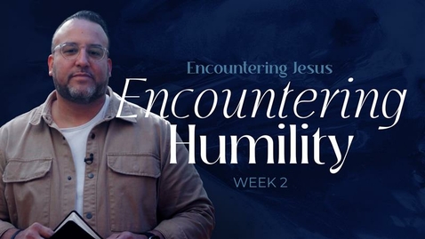 Thumbnail for Encountering Jesus - Week 2 - John the Baptist