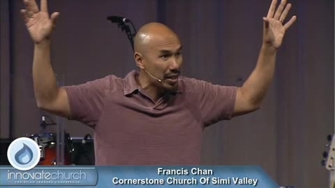 Thumbnail for Innovate Church - Francis Chan