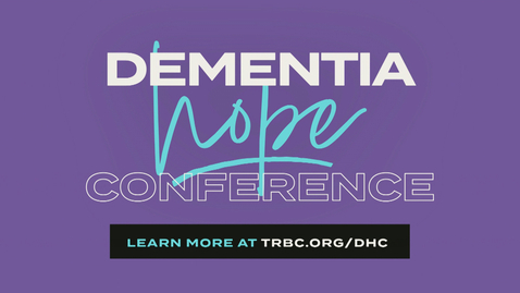 Thumbnail for Dementia Hope Conference Session 3