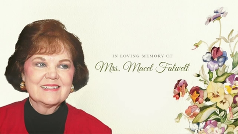 Thumbnail for entry In Loving Memory of Mrs. Macel Falwell