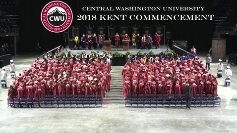 Thumbnail for entry 2018 CWU Kent Commencement