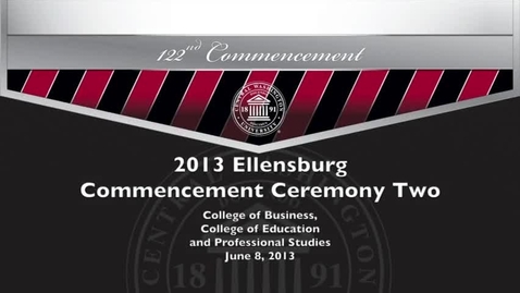 Thumbnail for Central Washington University Commencement 2013 PM