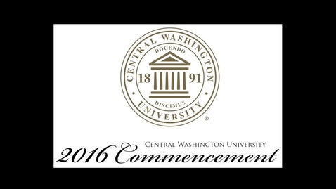 Thumbnail for entry Central Washington University Commencement 2016 PM