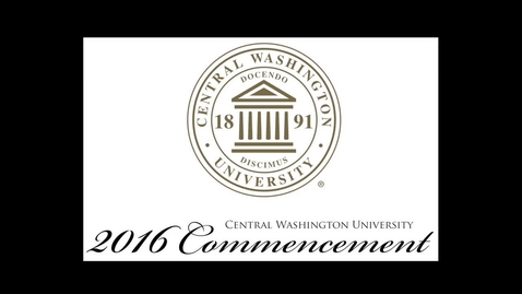 Thumbnail for entry 2016 CWU Commencement Ceremony AM